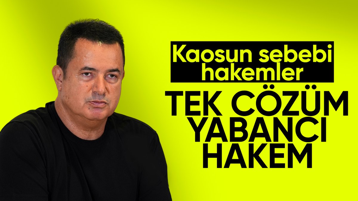 Acun Ilıcalı: Çözüm yabancı hakem
